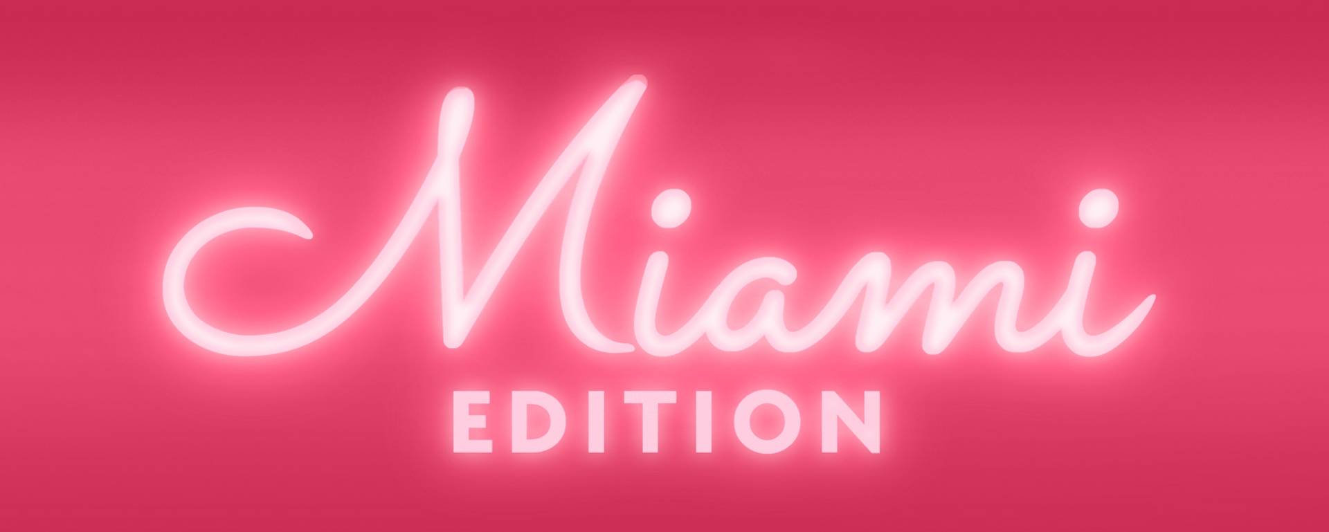 Miami Edition Background Image